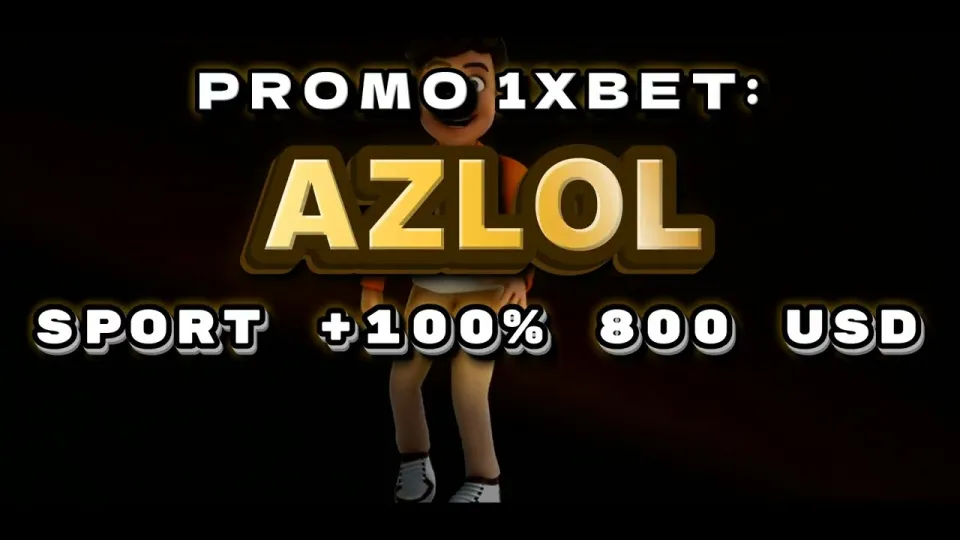 Heard about promokode 1xBet? Here's how AZLOL works at signup